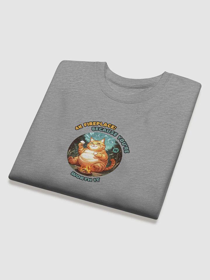 Cozy Cat - 4K Fireplace: Because You're Worth It | Sweatshirt product image (5)