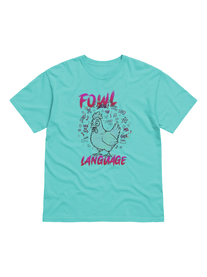 Fowl Language Comfort Colors Garment-Dyed Heavyweight Tee product image (1)