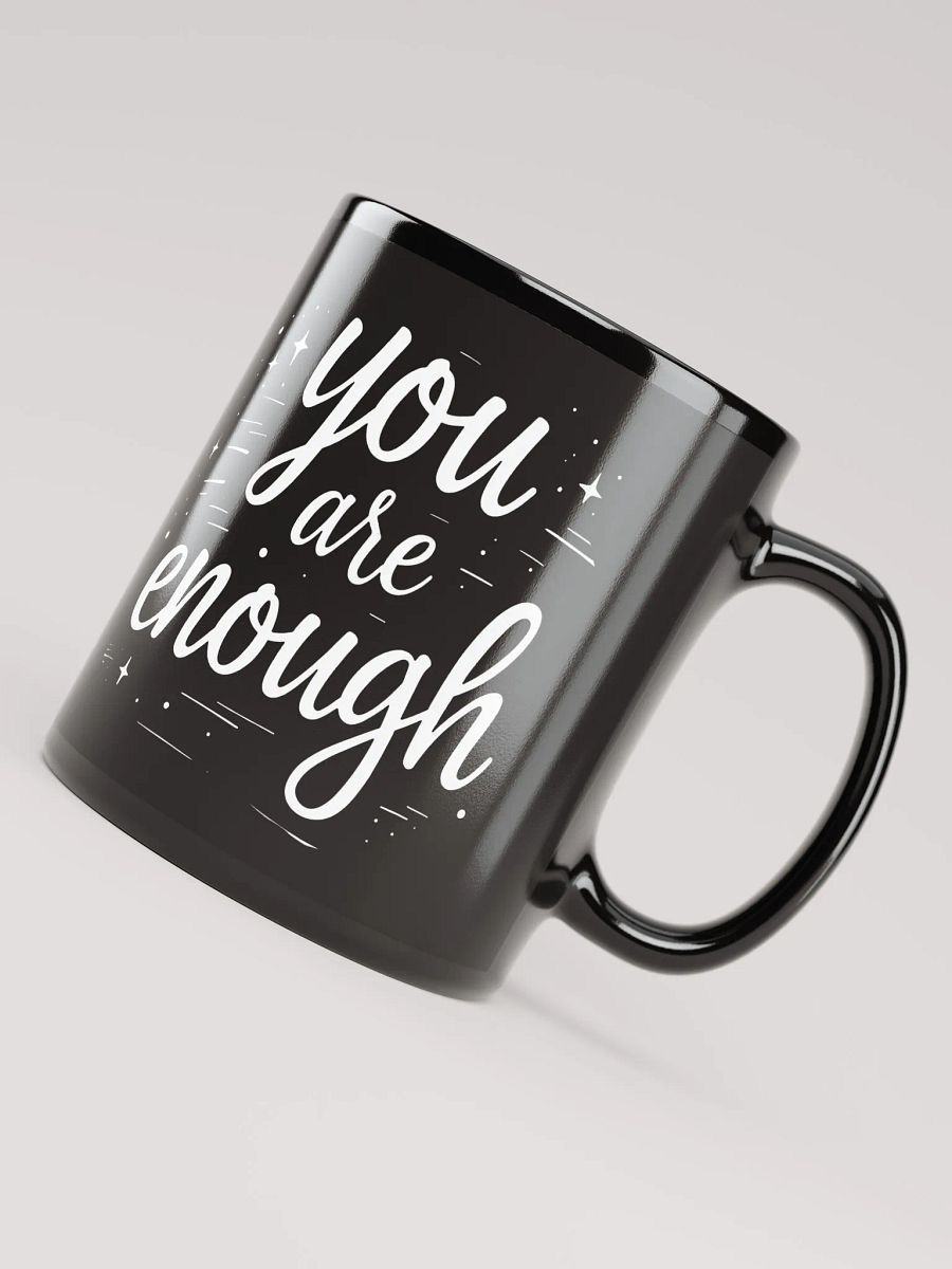 You Are Enough  — The Meghan Markle Inspired Mug That Will Transform Your Confidence and Empower Your Every Day product image (4)
