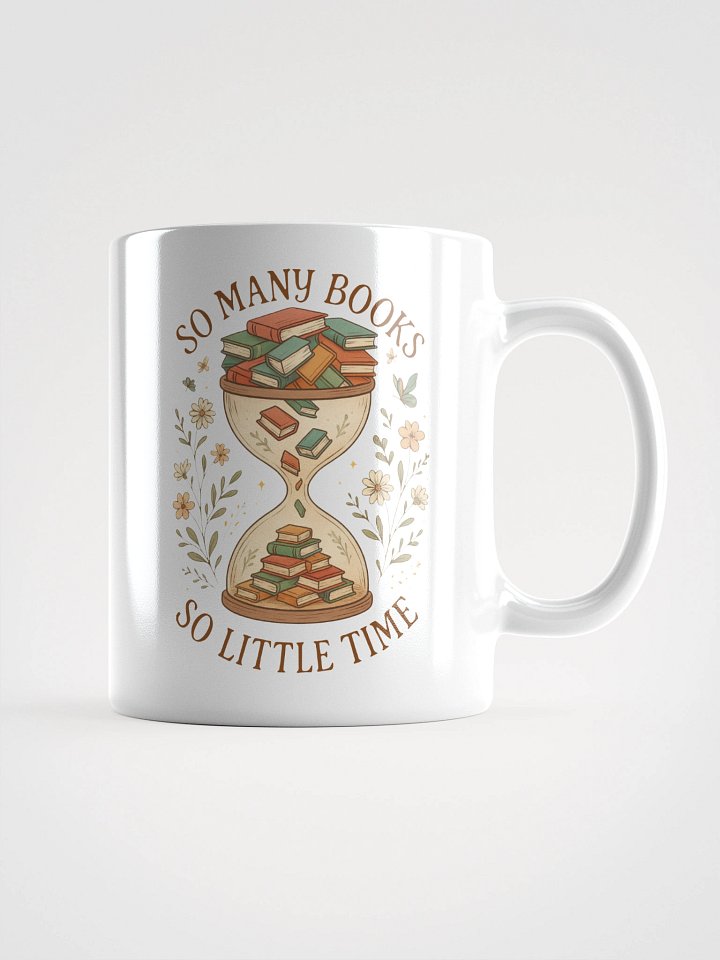 So Many Books So Little Time Glossy Mug product image (2)