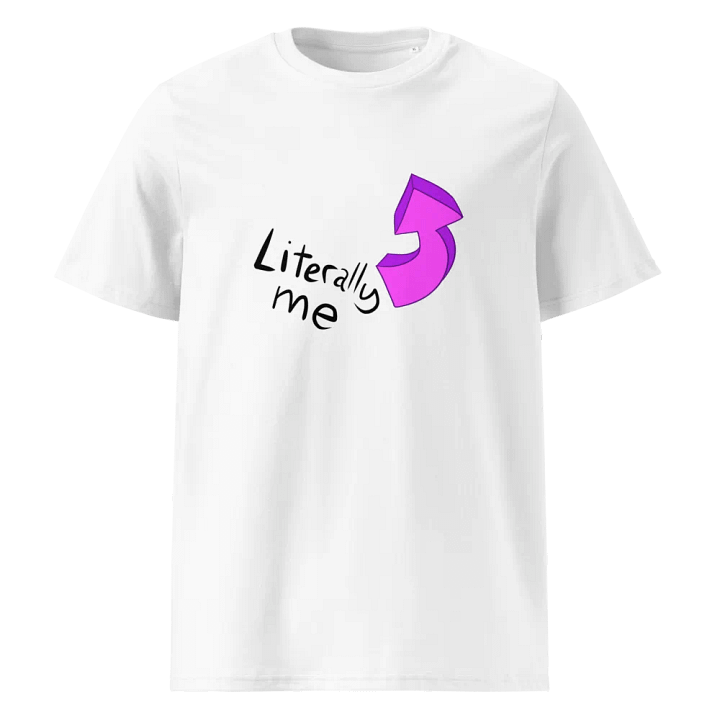 literally me t-shirt product image (5)