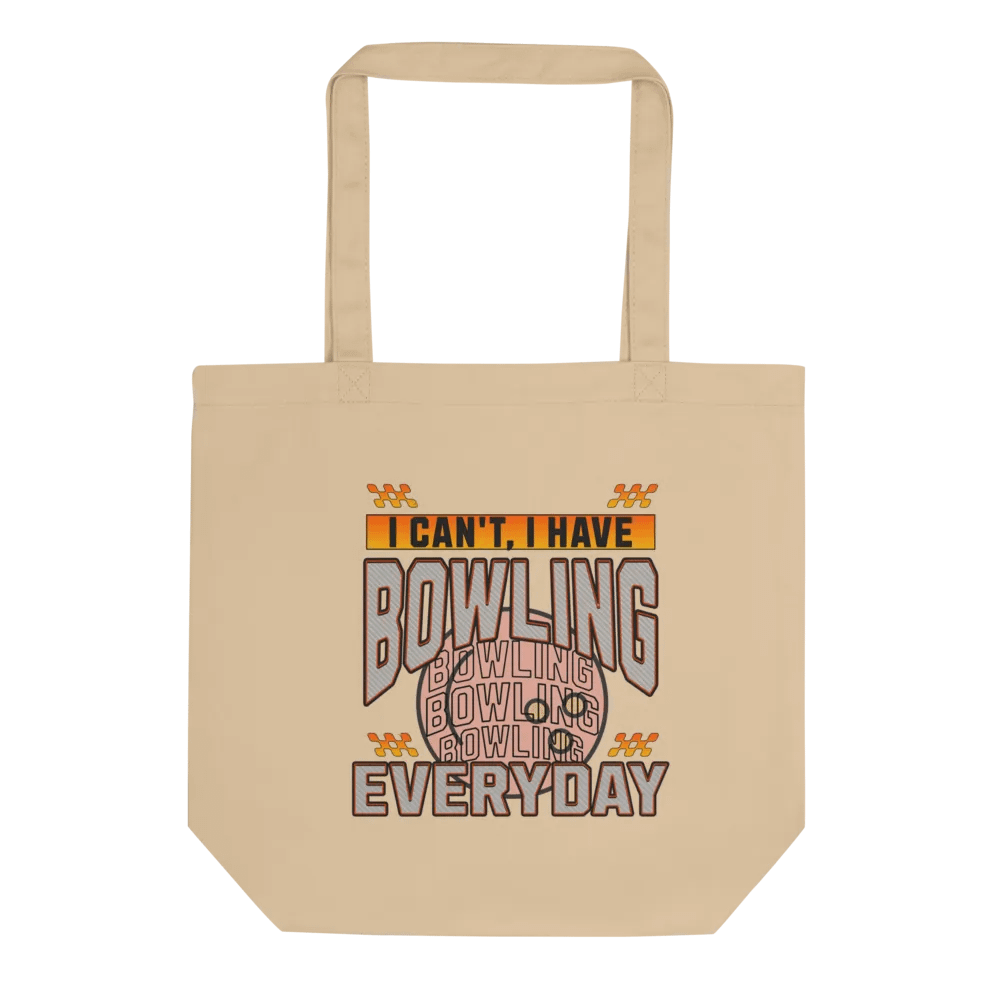 I Cant I Have Bowling Everyday Eco Tote product image (1)