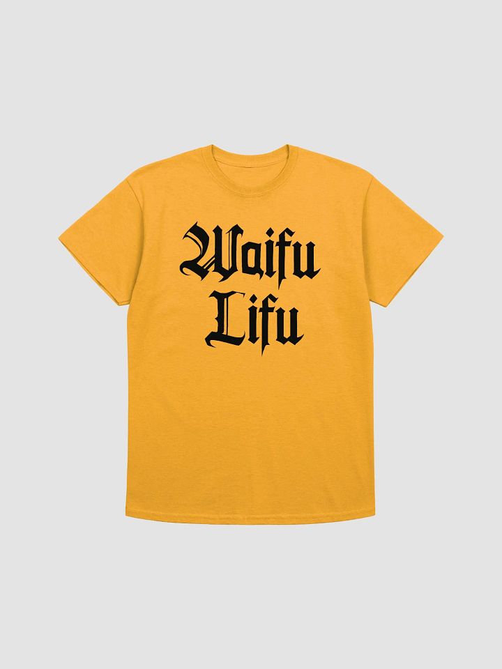 Waifu Lifu T-shirt product image (25)
