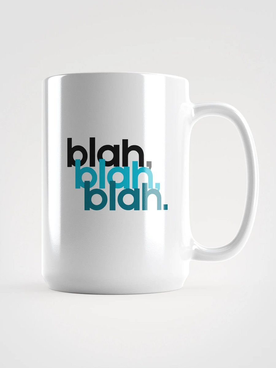 Blah blah blah coffee mug product image (1)