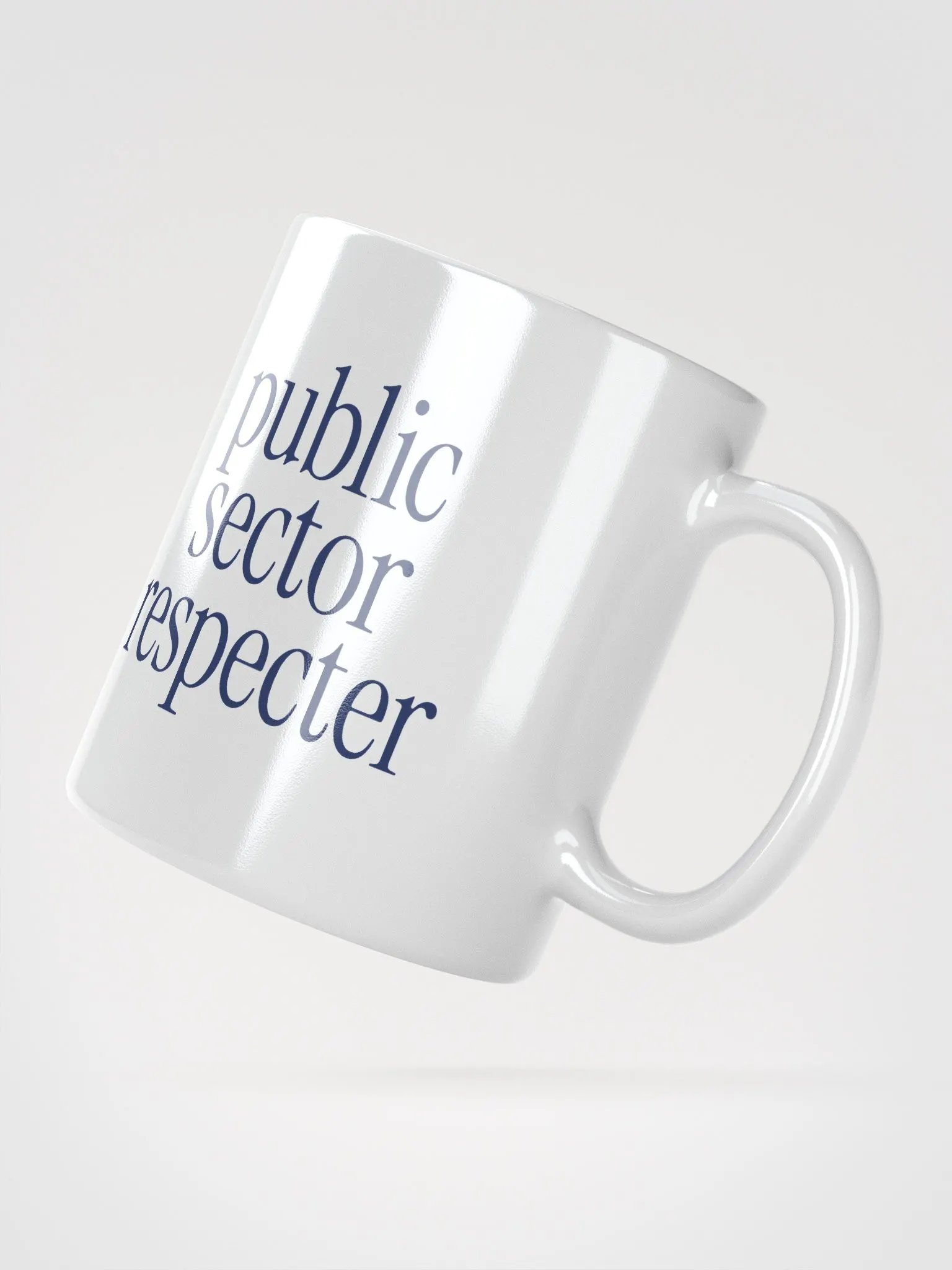 Public Sector Respecter Coffee Mug product image (3)