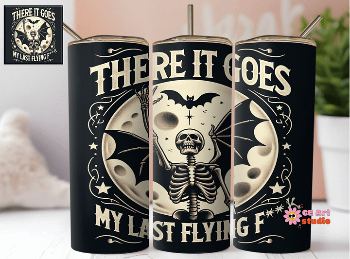 There Is Goes My Last Flying Tumbler Wrap PNG product image (1)