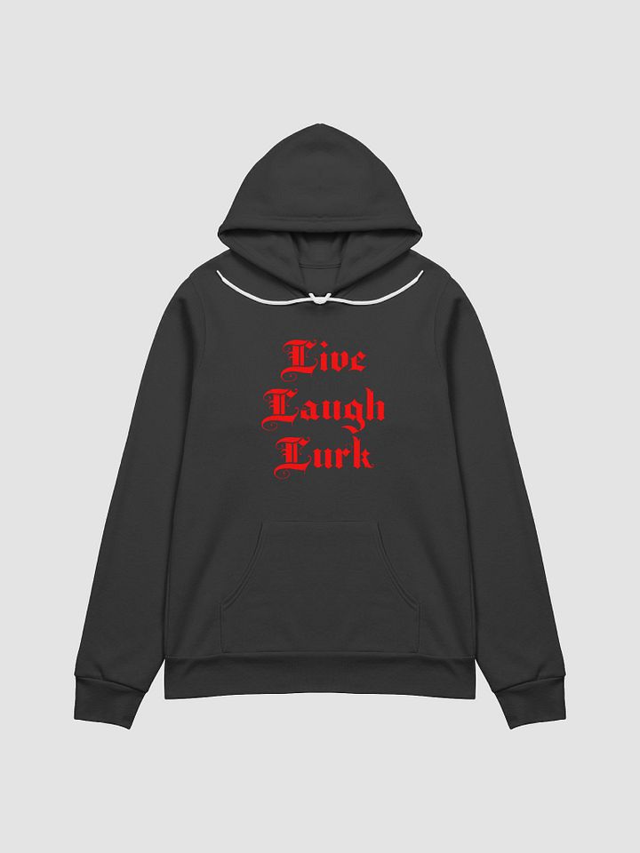 Live Laugh Lurk || Supersoft Hoodie product image (1)