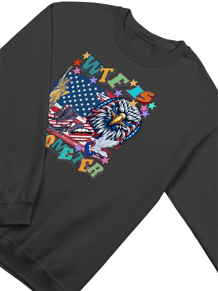 WTF Is A Kilometer Patriotic Pride Crewneck Sweatshirt product image (2)