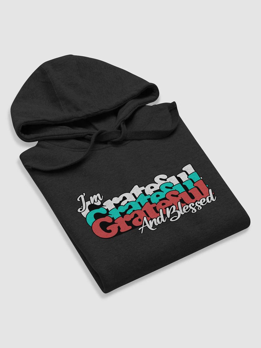 Grateful & Blessed Unisex Hoodie product image (68)