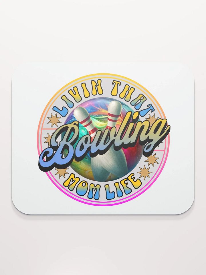Liven That Bowling Mom Life Mouse Pad product image (2)