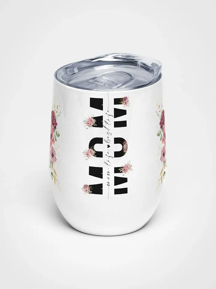 Floral Mom Life Wine Tumbler product image (1)