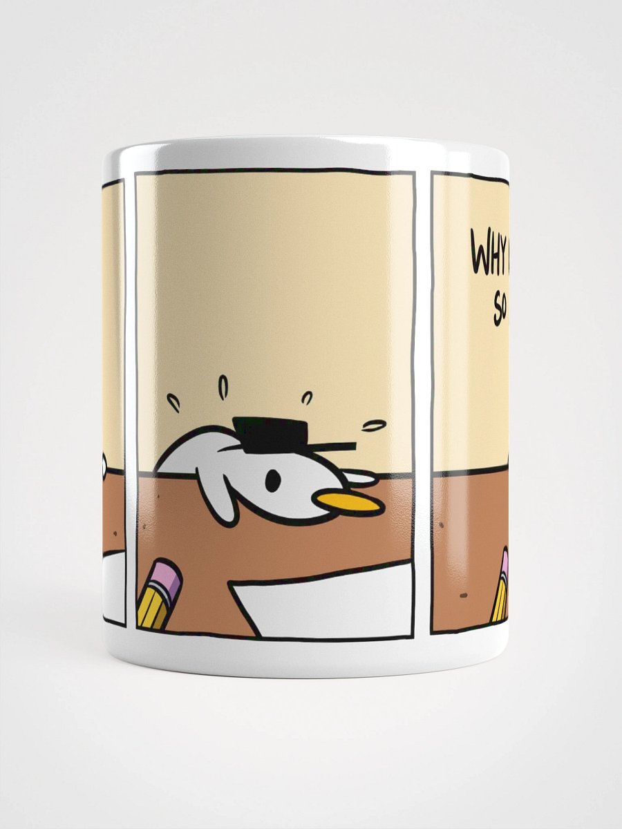 WHY IS EVERYTHING SO HARD TODAY Mug product image (15)