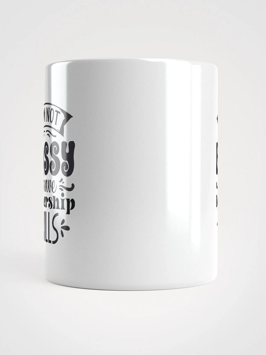 I Am Not Bossy I Have Leadership Skills Mug product image (5)
