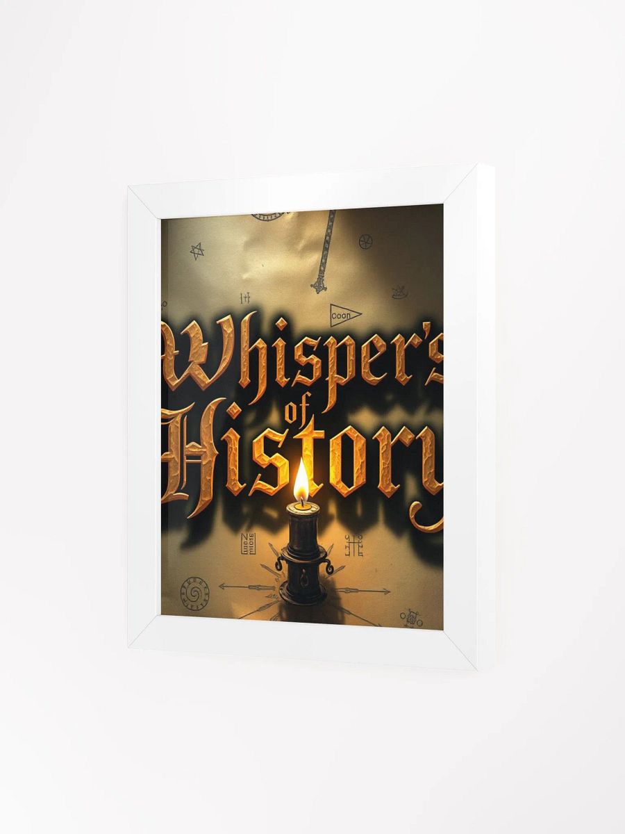 Whisper's of History Framed Poster product image (3)