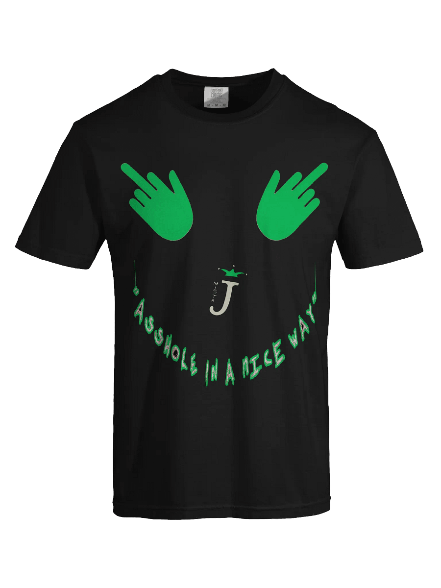asshole in a nice way t shirt product image (5)