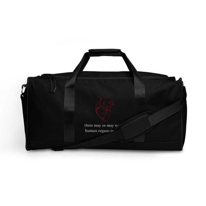 there may or may not be human organs in here... BLACK DUFFLE BAG product image (1)
