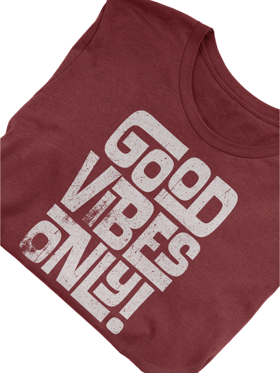 Good Vibes Only T-Shirt product image (3)