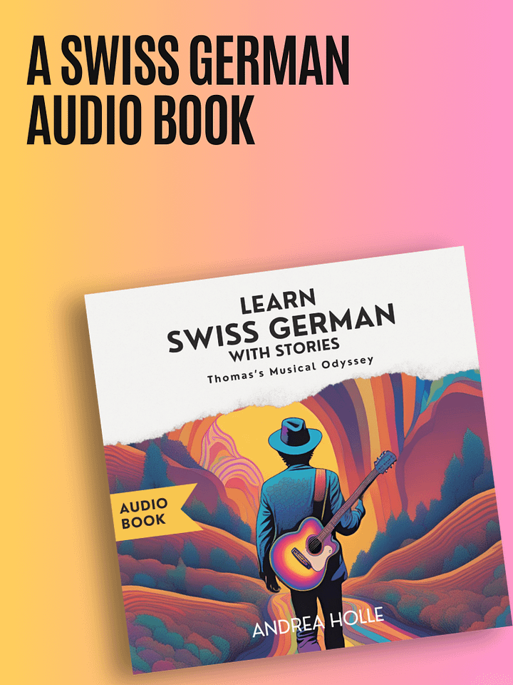 AUDIOBOOK - Learn Swiss German With Stories - Thomas's Musical Odyssey product image (1)