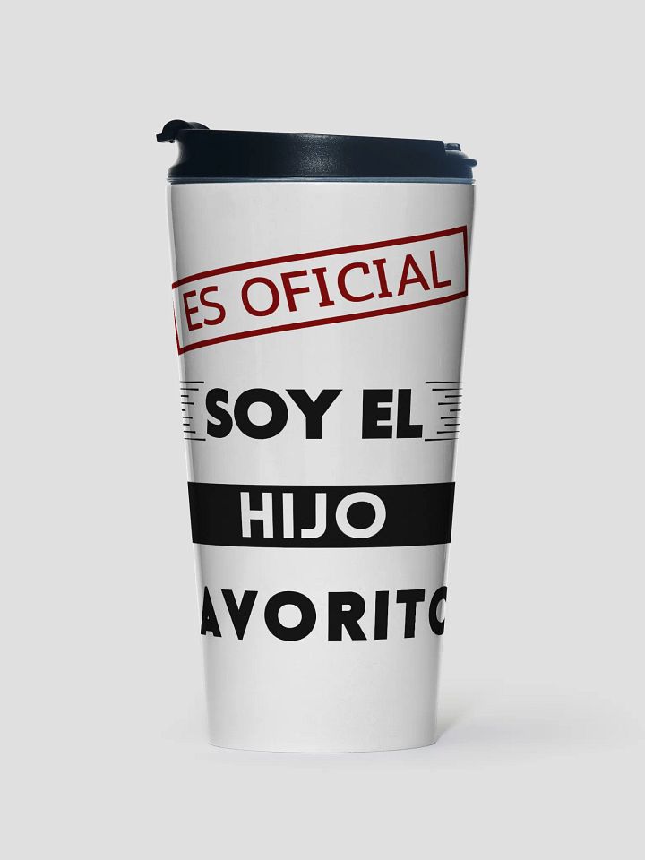 classic son steel travel mug es oficial soy el hijo favorito product image (2)