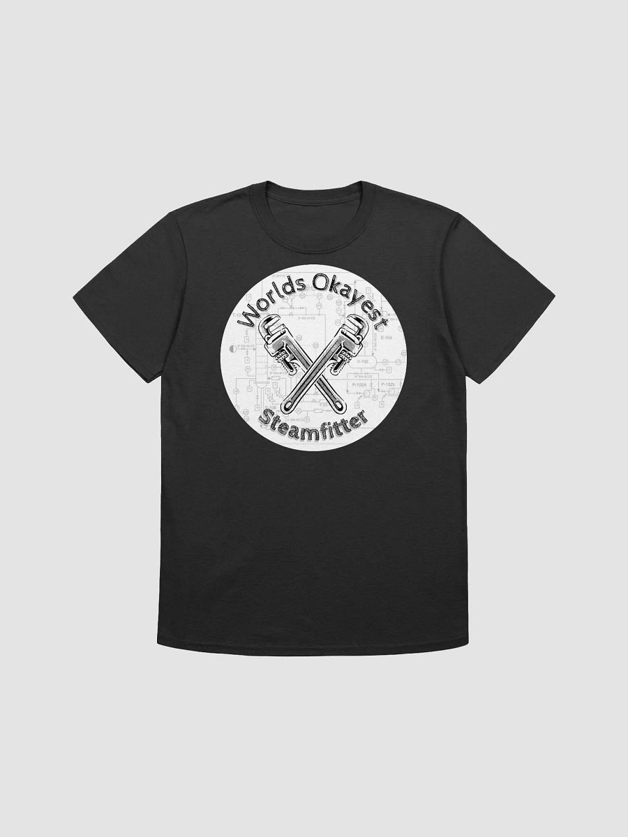 World's Okayest Steamfitter T-Shirt product image (37)