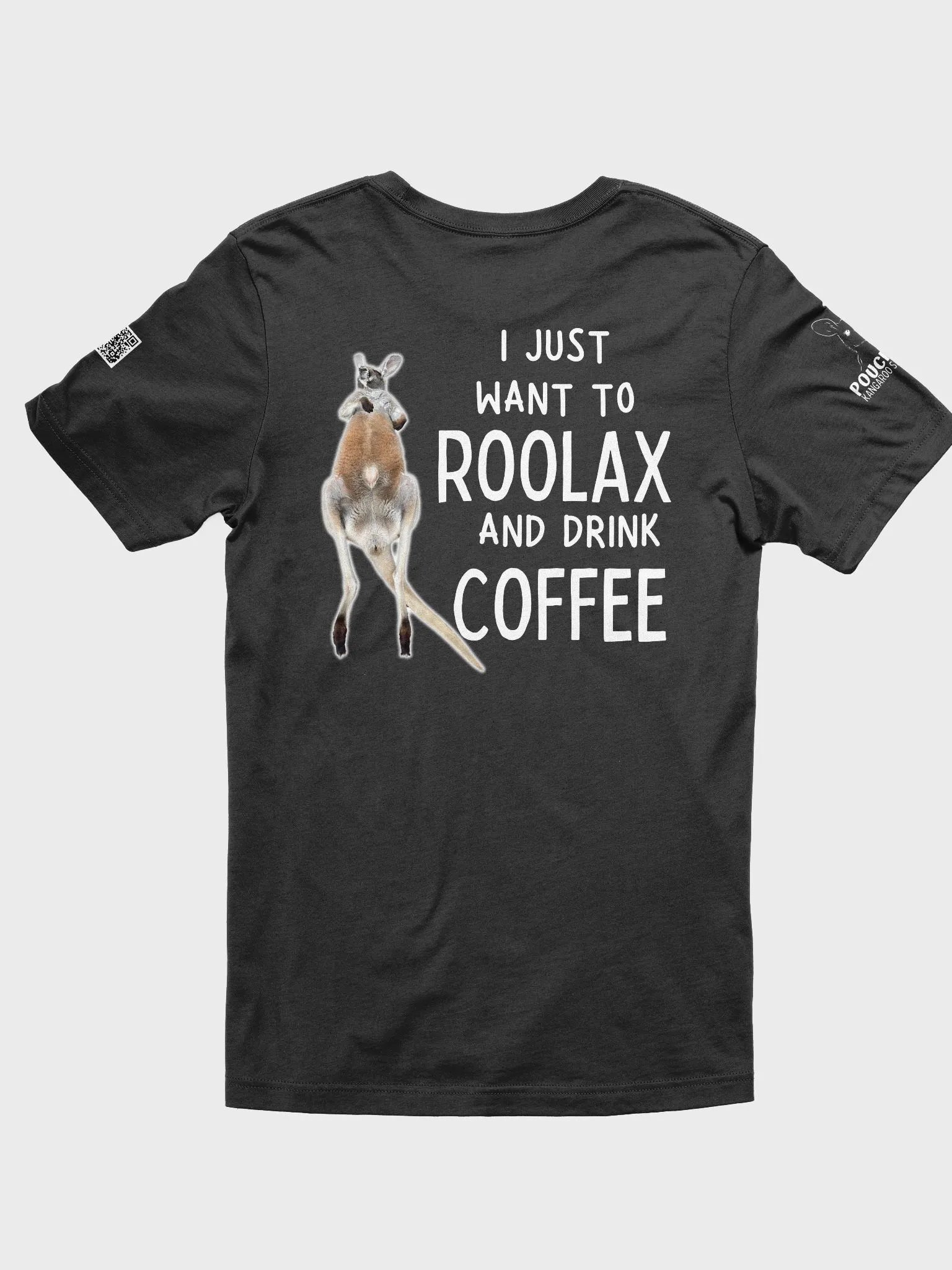 I JUST WANT TO ROOLAX AND DRINK COFFEE TEE product image (2)