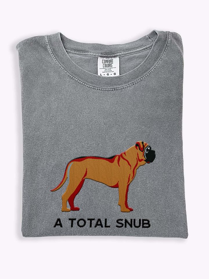 A Total Snub T-Shirt(Embroidered) of an English Mastiff product image (1)