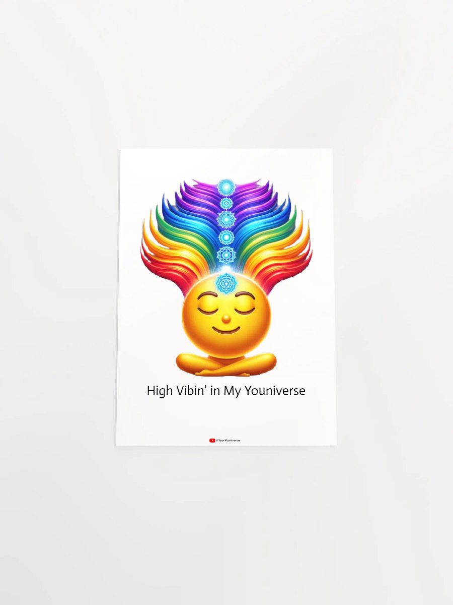 High Vibin' in My Youniverse Poster product image (27)