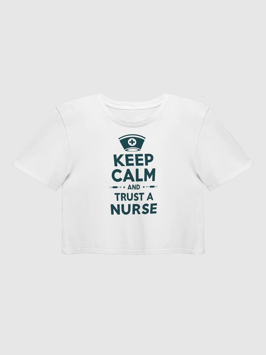 Nurse's Trust Crop Top, KEEP CALM AND TRUST A NURSE product image (7)