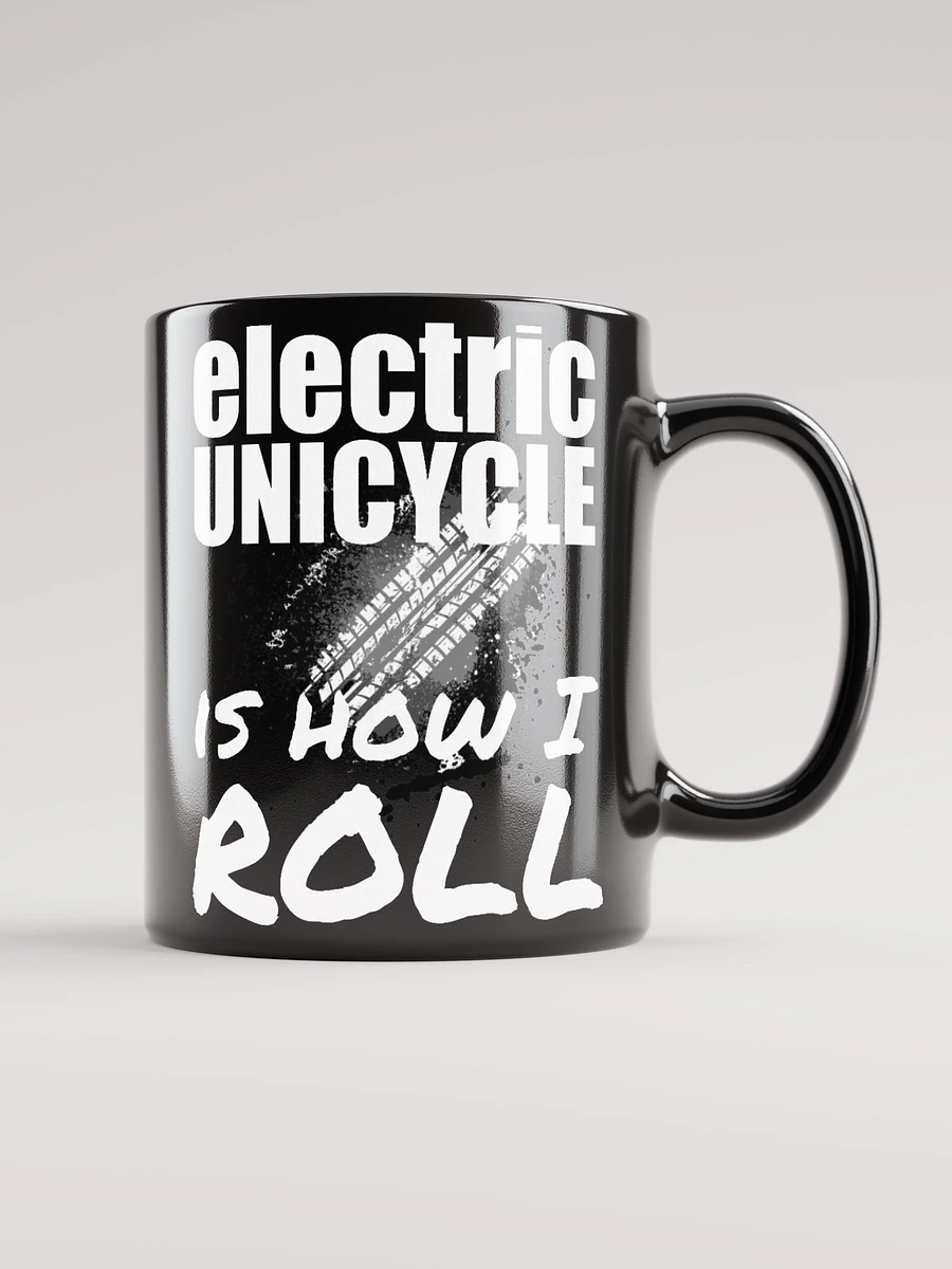 Electric Unicycle Is How I Roll Mug product image (6)