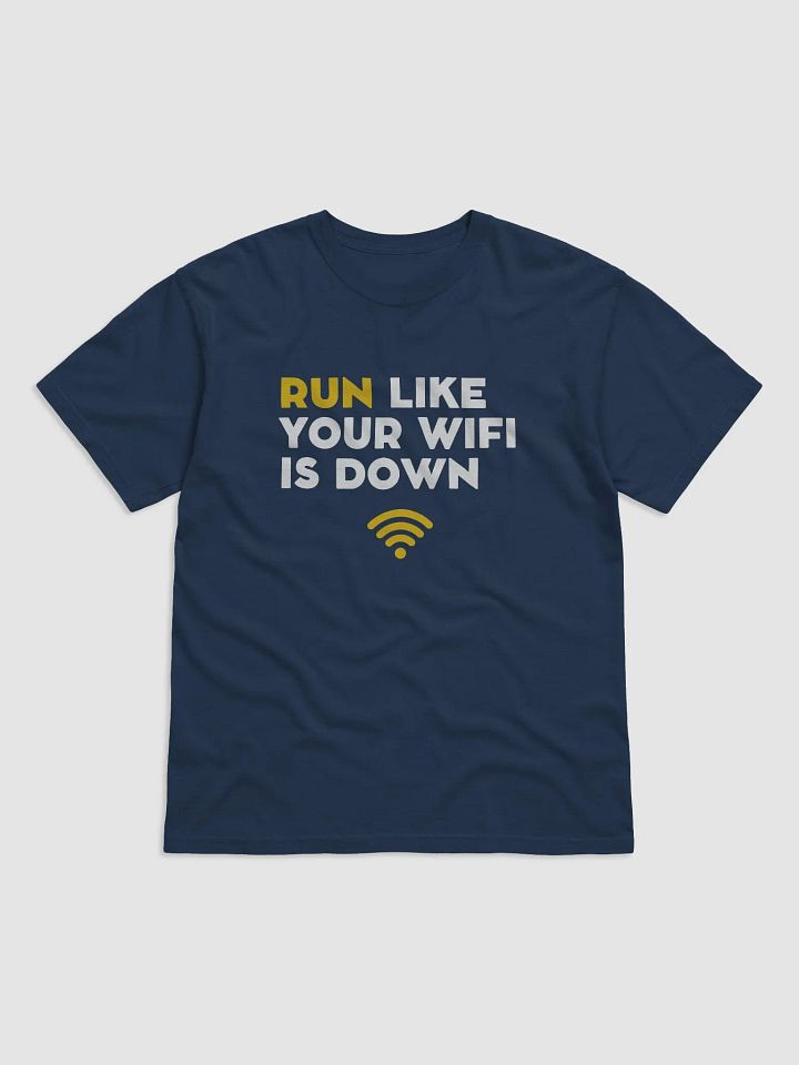 Run Like Your WiFi is Down T-Shirt product image (5)