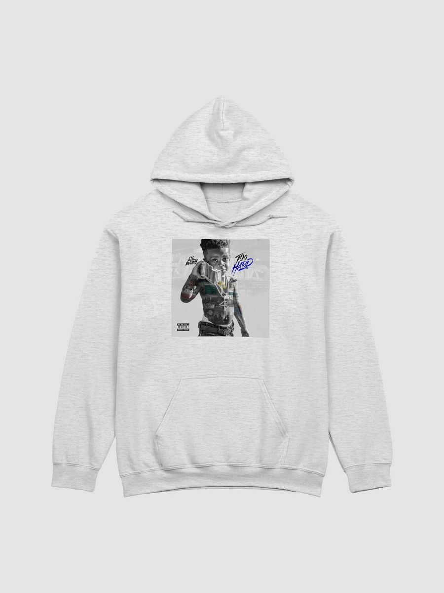 Lil Baby - Too Hard Hoodie product image (1)