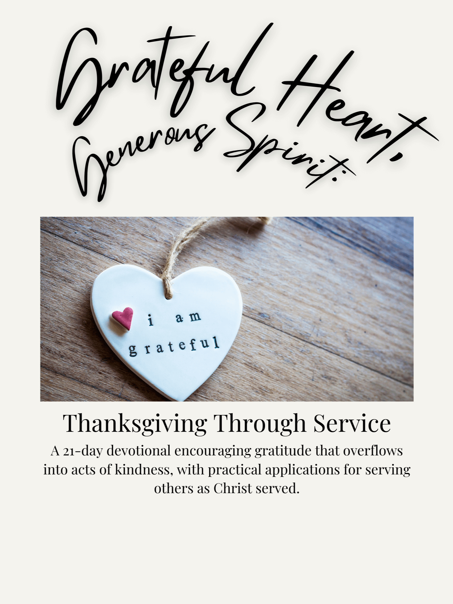 Grateful Heart Generous Spirit. product image (1)