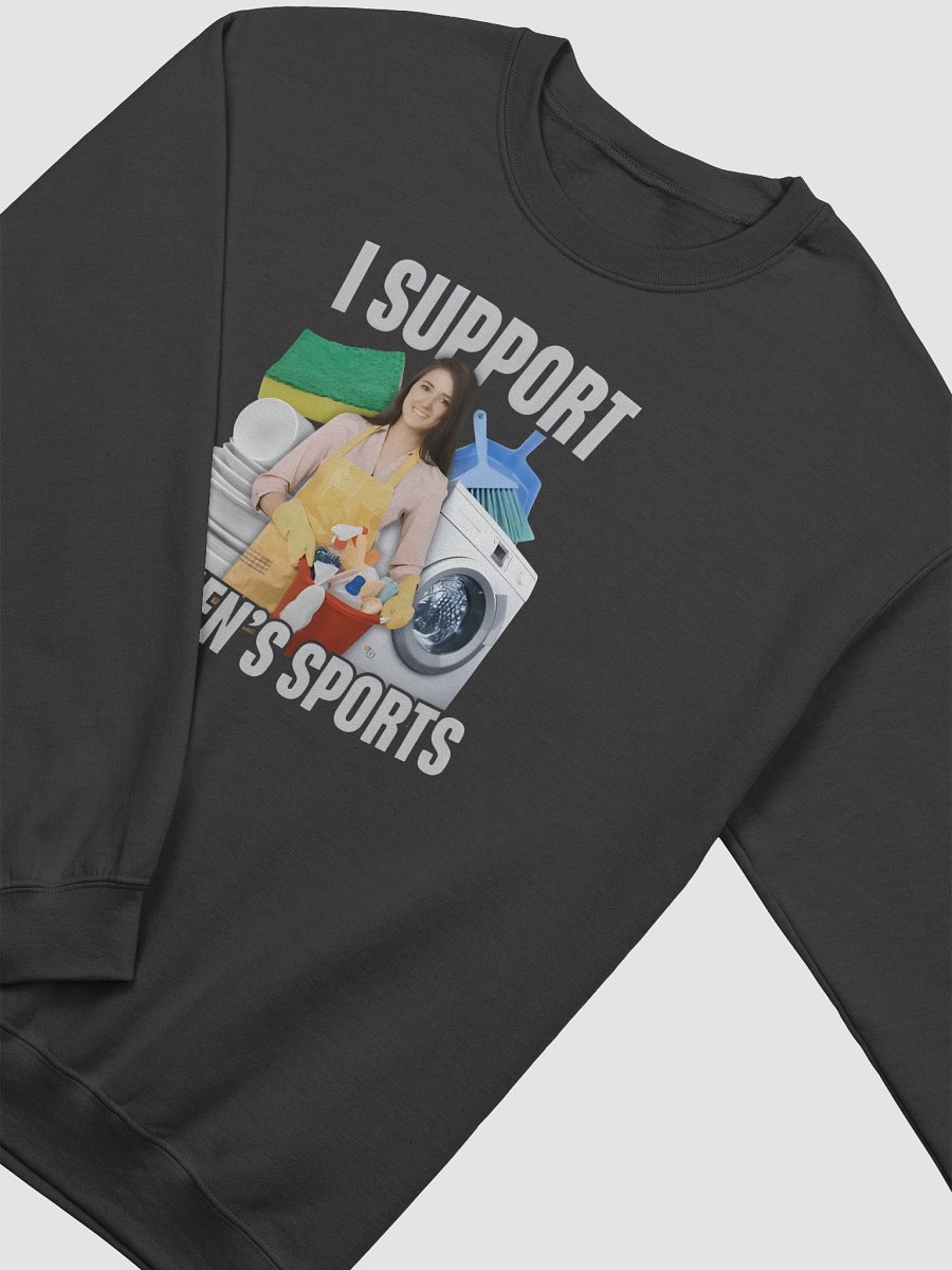 I Support Women's Sports Sweatshirt product image (33)