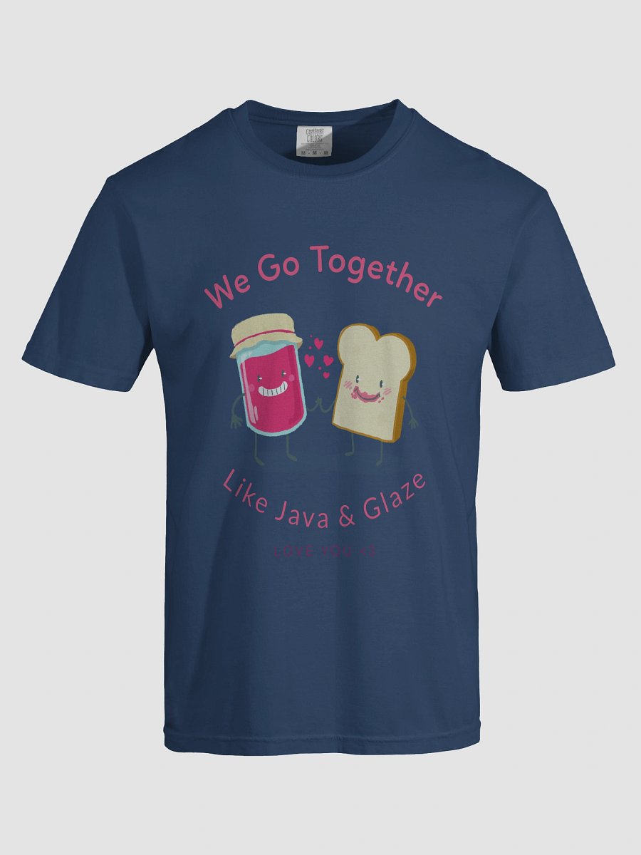 Jam & Glaze Love You T-Shirt product image (67)