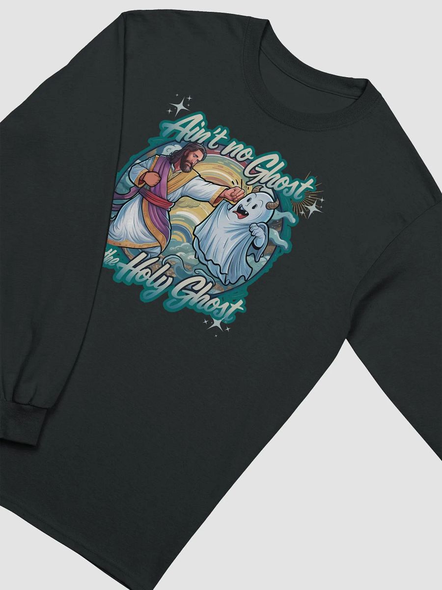 Ain't No Ghost But The Holy Ghost Jesus Long-Sleeve T-Shirt product image (18)