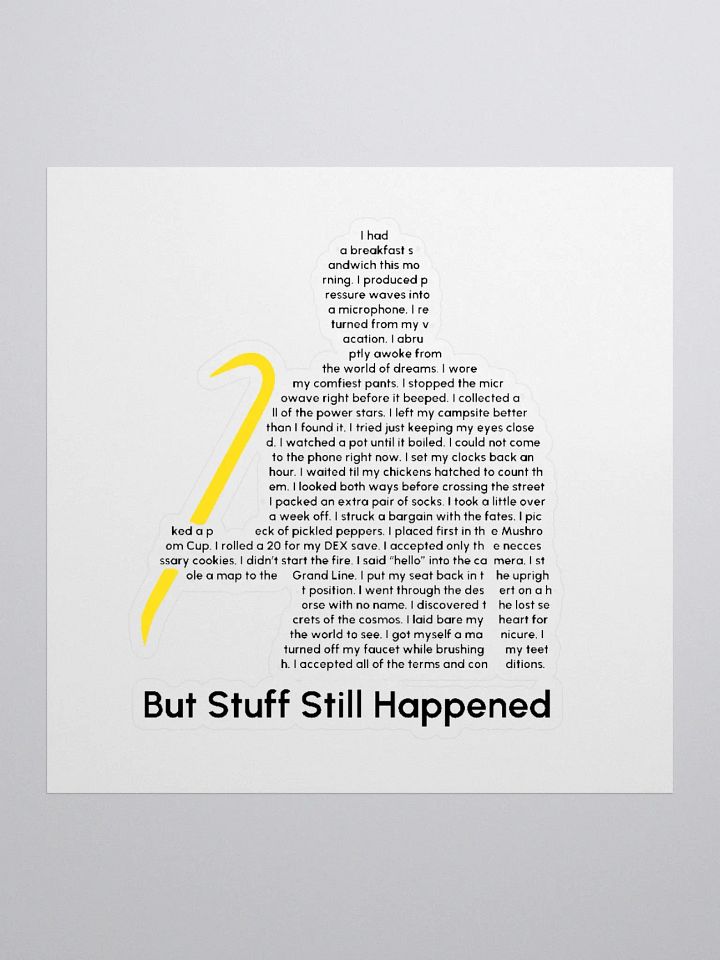 Stuff Still Happened Sticker product image (1)