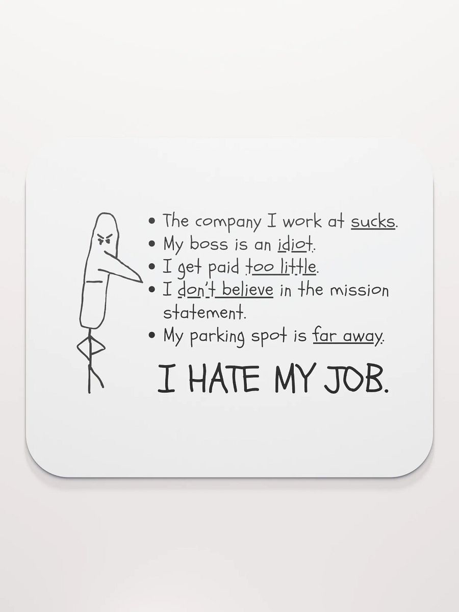 I HATE MY JOB Mouse pd product image (2)