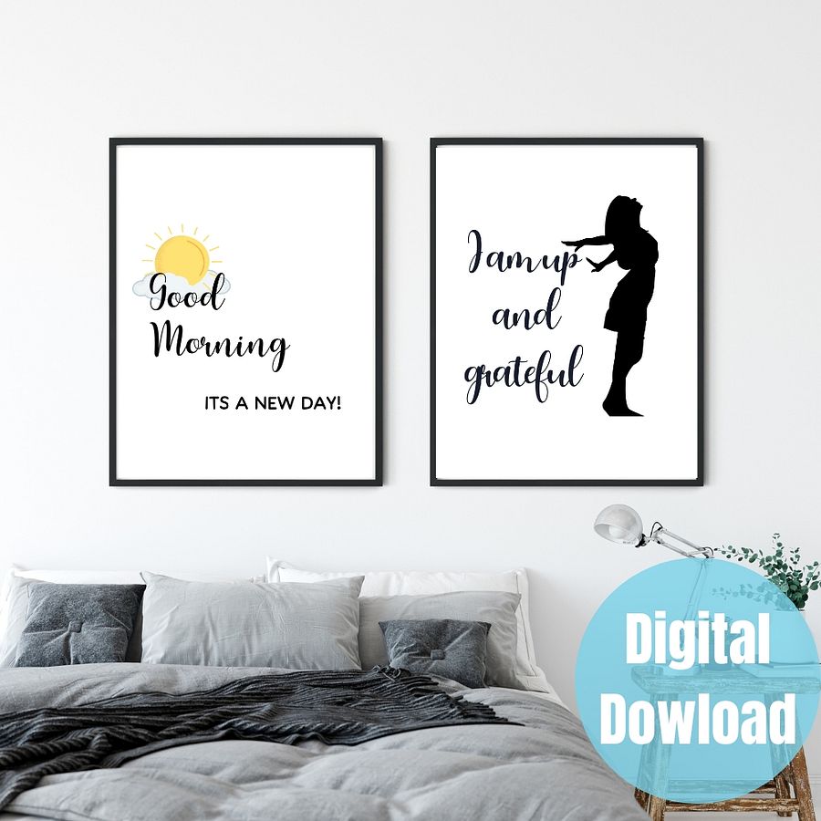 Good Morning & I'm Up And Grateful Printable Wall Art product image (2)
