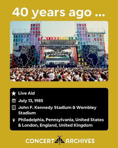 🎟 This Day in Concert History

July 13, 1985 — 40 years ago today, the world came together for Live Aid 🌍🎶

Held simultaneous...