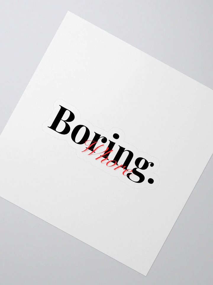 Boring.. product image (2)