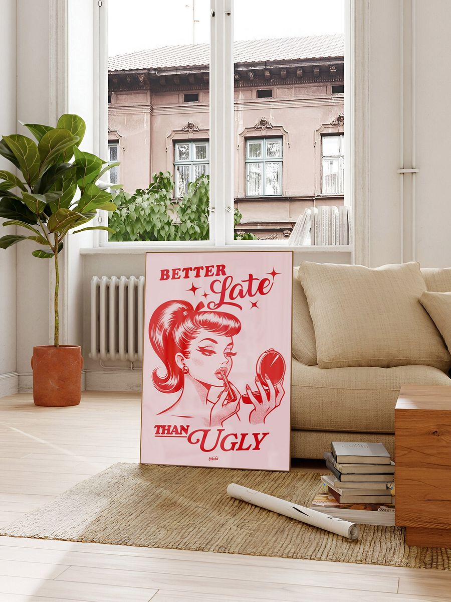 Better Late Than Ugly Print (Pink-Red ver.) product image (3)