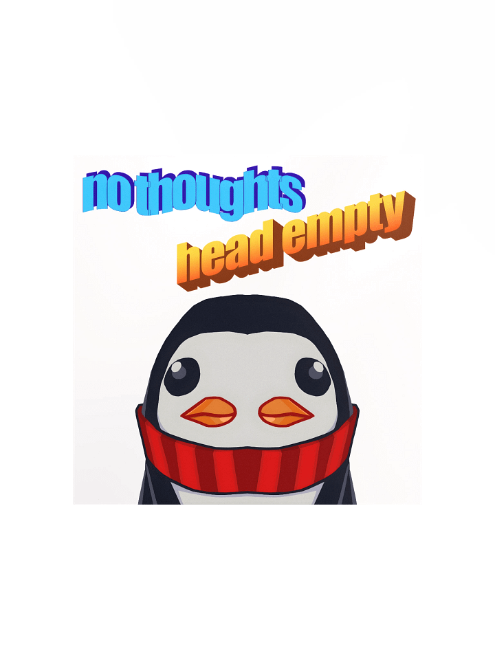 No Thoughts Head Empty Poster product image (1)