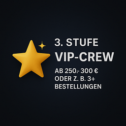 ✨ 3. Stufe: VIP-Crew