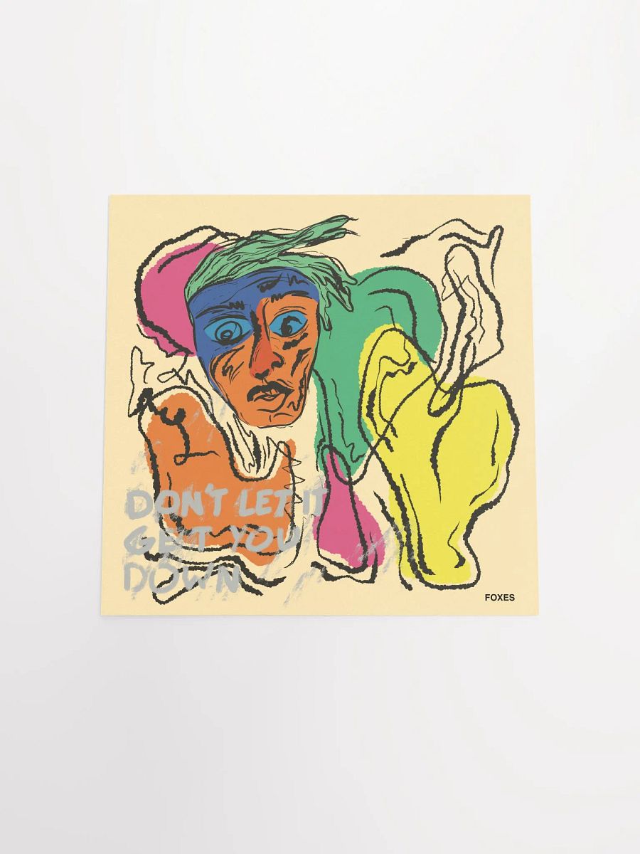 Don't Let It Get You Down - Poster product image (4)