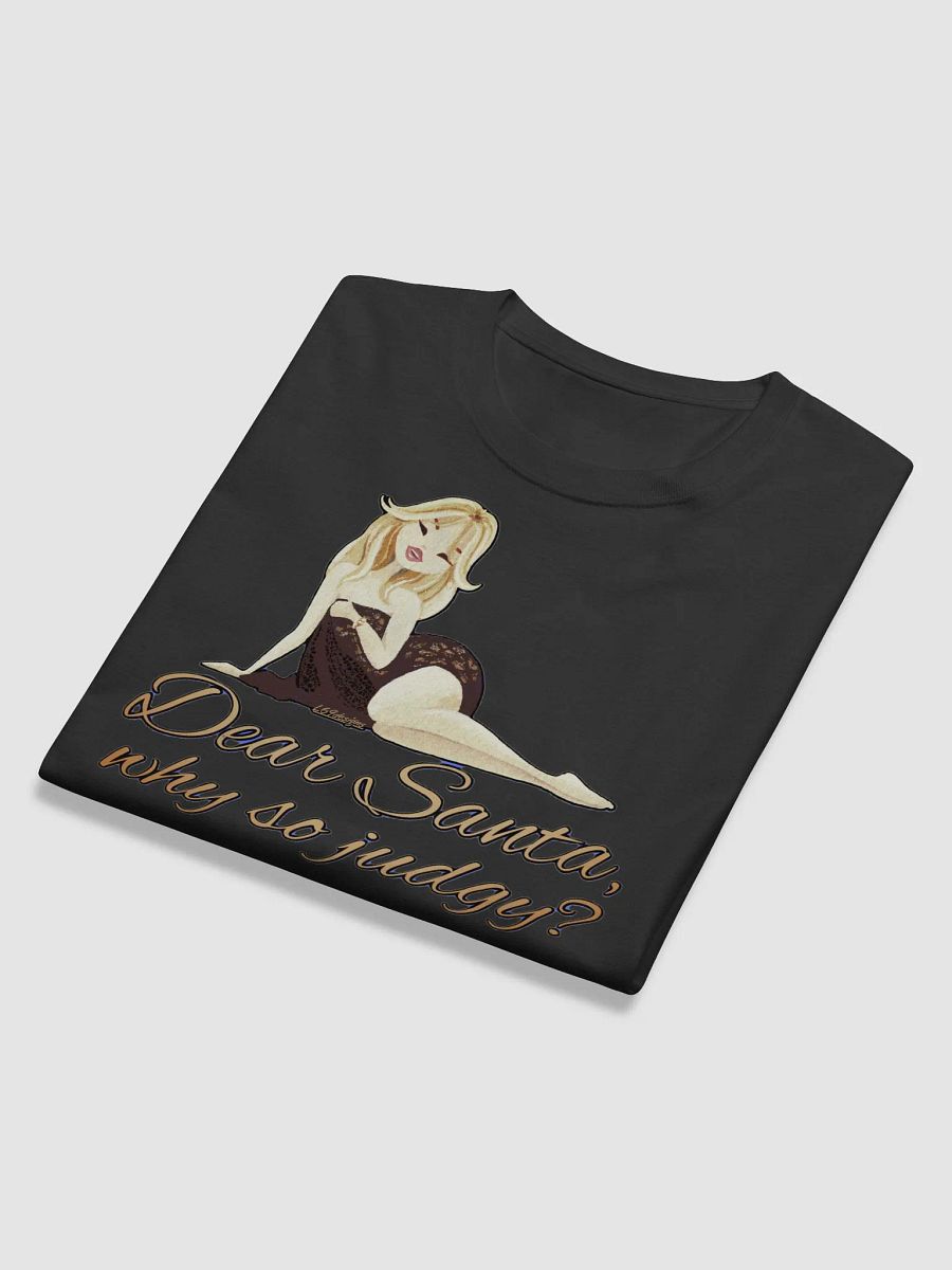 DEAR SANTA, WHY SO JUDGY? product image (12)