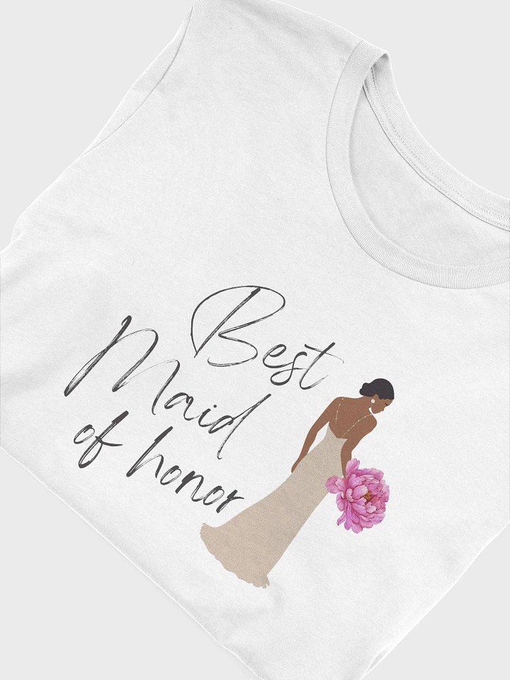 Best Maid Of Honor T-shirt product image (1)