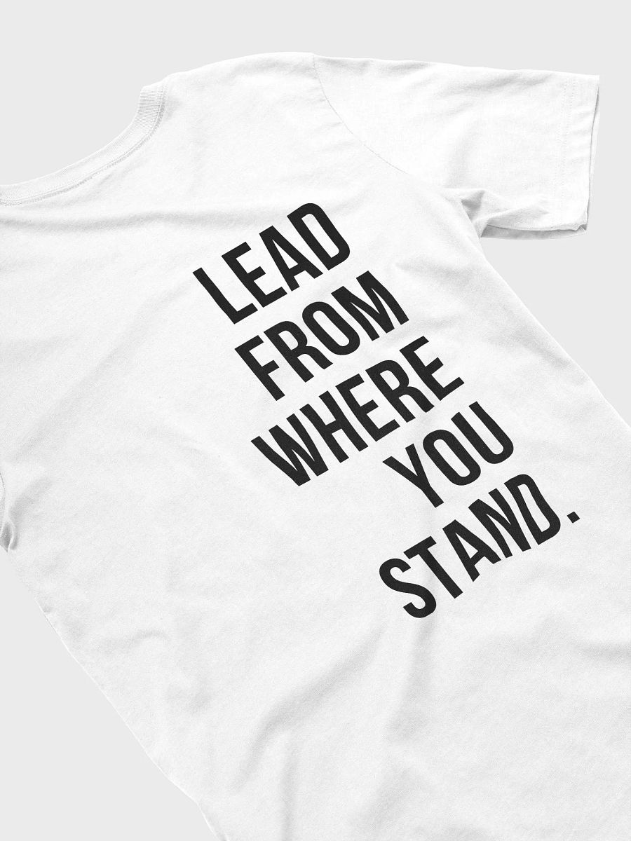 Lead From Where You Stand Tee | Black product image (4)