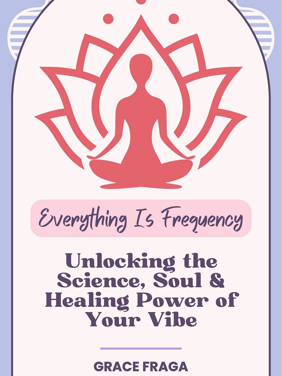 BOOK - 🌀 Everything Is Frequency: The Vibe Behind Reality - Your Guide to Vibrational Healing, Conscious Living & the Science of Energy product image (1)