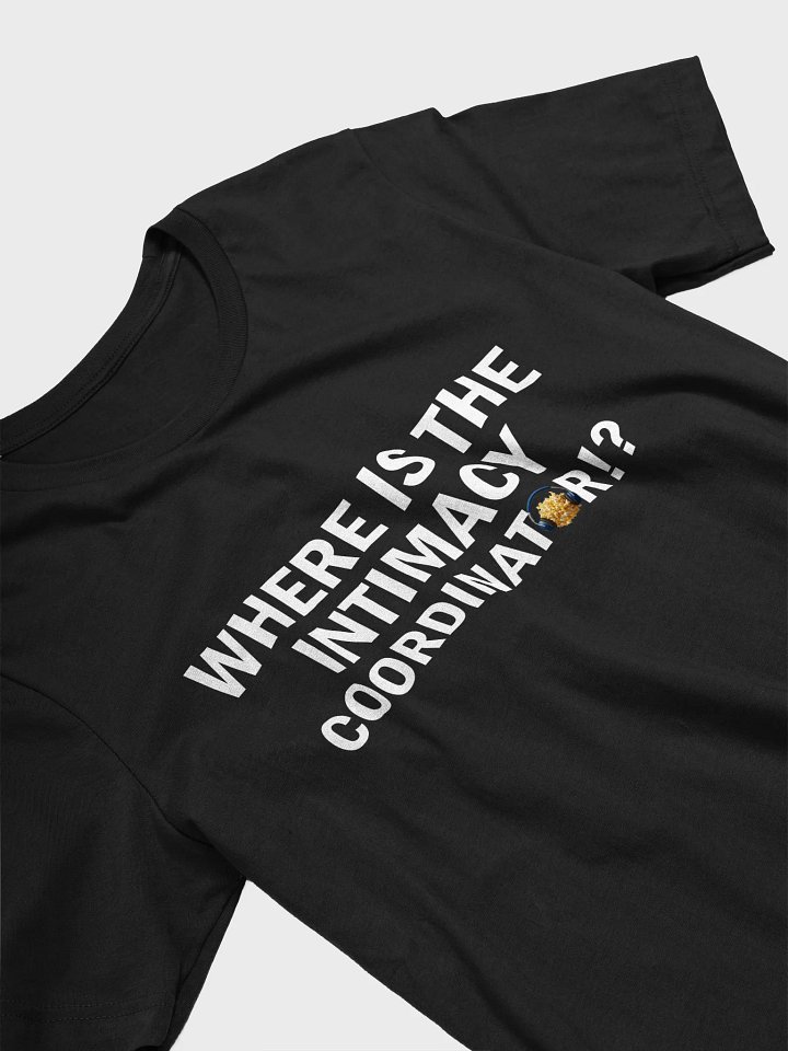 Intimacy Coordinator T-Shirt product image (2)