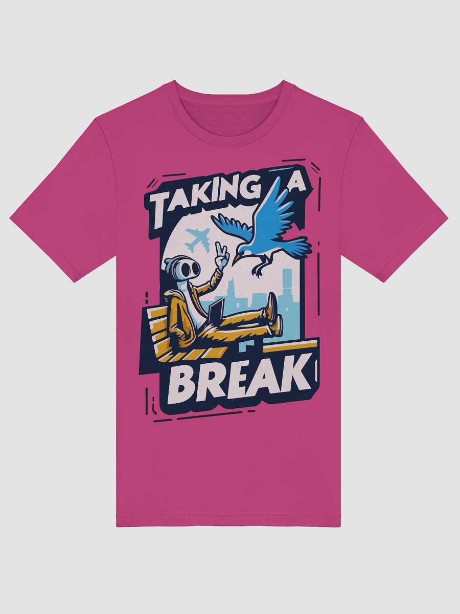 TAKING A BREAK product image (5)